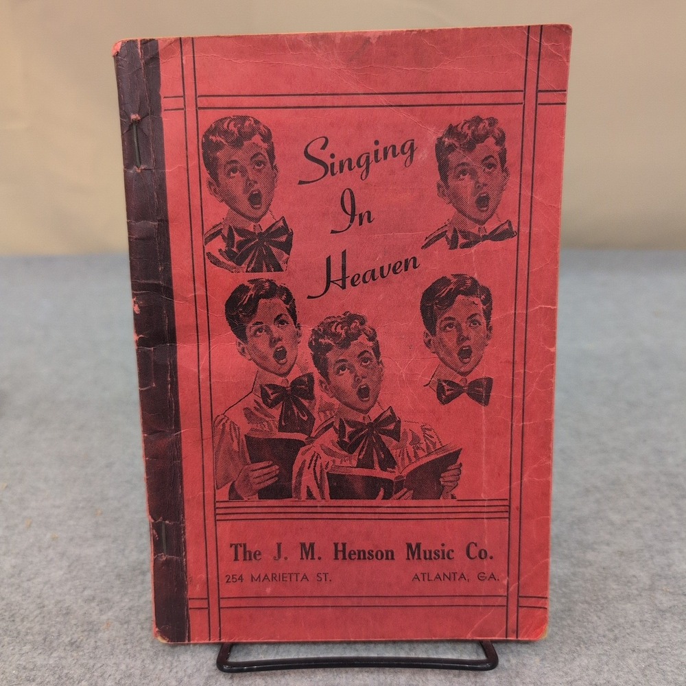 Vintage 1957 Singing In Heaven Sacred Songs Hymn Book J. M. Henson Music Co. - Picture 1 of 4